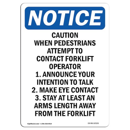 OSHA Notice Sign, Caution When Pedestrians Attempt, 24in X 18in Decal